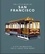 The Little Book of San Francisco. A City So Beautiful You'll Leave Your Heart