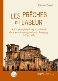 Les prêches du labeur
