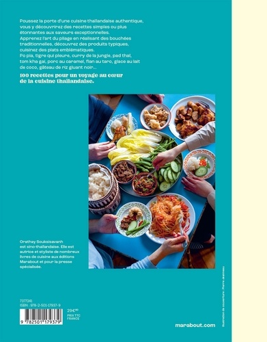 Cuisine thaïlandaise maison. 100 recettes, techniques et conseils pour cuisiner chez soi comme en Thaïlande