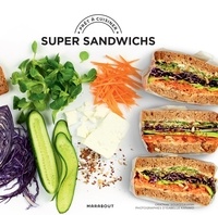Orathay Souksisavanh - Super sandwichs.