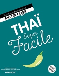 Téléchargez l'ebook en ligne Thaï super facile (Litterature Francaise)