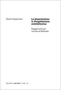 La dissertazione in Progettazione architettonica
