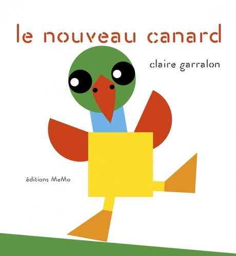 nouveau canard (Le) | Garralon, Claire (1963-....). Auteur