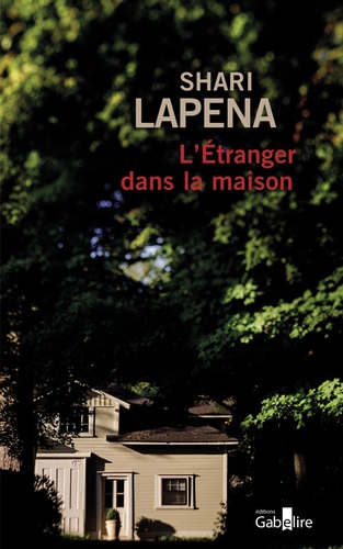 couverture de : L' &eacute;tranger dans la maison