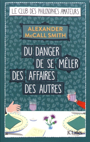 couverture de : Du danger de se m&ecirc;ler des affaires des autres