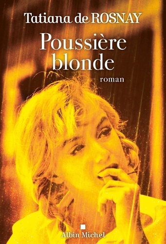 couverture de : Poussi&egrave;re blonde