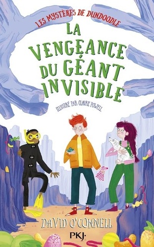 La vengeance du géant invisible / David O'Connell | O'Connell, David. Auteur
