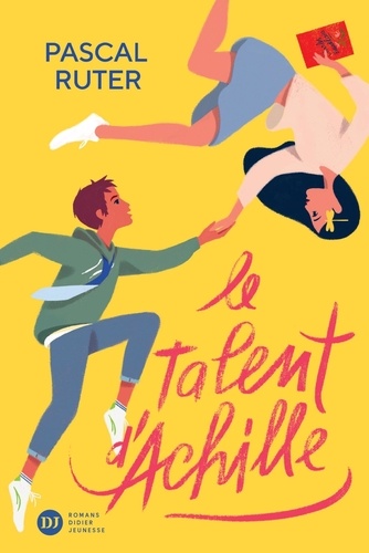 Le talent d'Achille / Pascal Ruter | Ruter, Pascal. Auteur