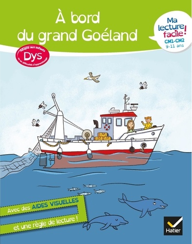 A bord du grand Goéland / Evelyne Barge, Marco Overzee, Dominique Balichard, Mathilde Perrioux | Barge, Evelyne. Auteur