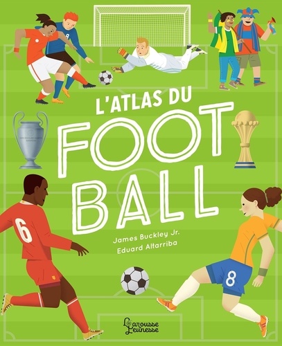 couverture de : Atlas du football