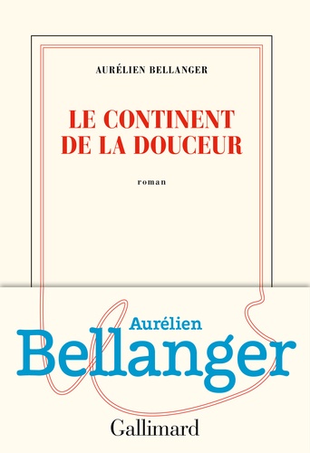 couverture de : Le continent de la douceur