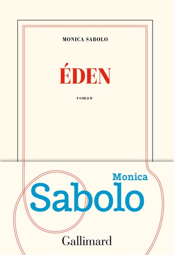 Eden / Monica Sabolo | Sabolo, Monica. Auteur