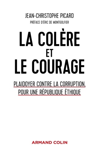 couverture de : La col&egrave;re et le courage