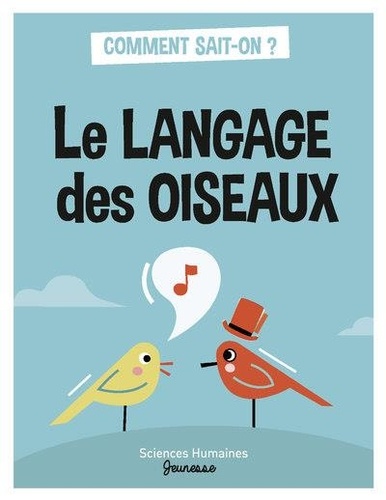 couverture de : Le langage des oiseaux