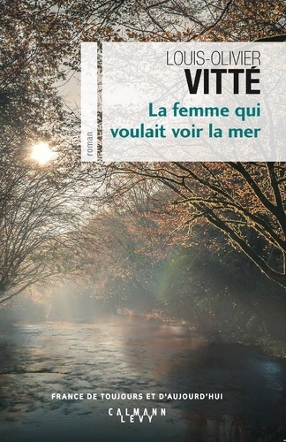 couverture de : La femme qui voulait voir la mer