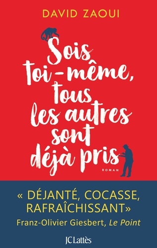 couverture de : Sois toi-m&ecirc;me, tous les autres sont d&eacute;j&agrave; pris