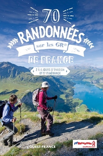 couverture de : 70 randonn&eacute;es sur les GR de France