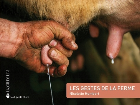 couverture de : Les gestes de la ferme