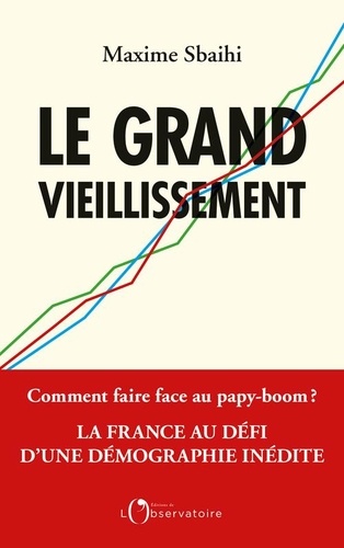 couverture de : Le grand vieillissement