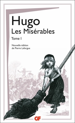 Les Misérables / Victor Hugo. Tome 1 | 