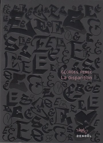 La disparition / Georges Perec | Perec, Georges (1936-1982). Auteur