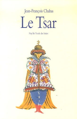 Le tsar / Jean-François Chabas - Détail