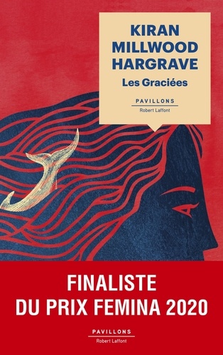 Les graciées / Kiran Millwood Hargrave | Millwood Hargrave, Kiran. Auteur