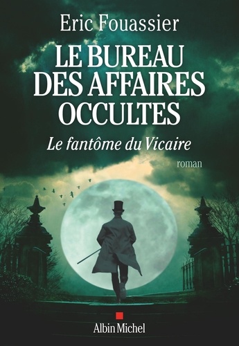 Le Fantôme du Vicaire / Eric Fouassier | Fouassier, Eric (1963-....). Auteur