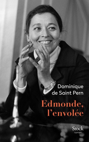 Edmonde, l'envolée / Dominique de Saint Pern | Saint Pern, Dominique de. Auteur