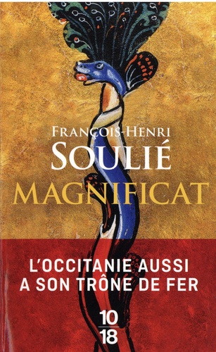 Magnificat / François-Henri Soulié | Soulié, François-Henri (1953-....). Auteur