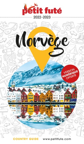 Norvège : entre mer et terre / Petit Futé | Petit Futé. Éditeur commercial