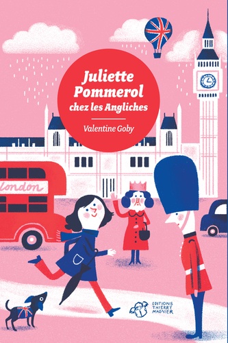 Juliette Pommerol chez les Angliches | Goby, Valentine (1974-....). Auteur