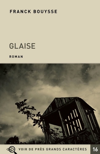 Glaise / Franck Bouysse | 