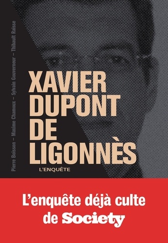 Plus d'infos sur 'Xavier Dupont de Ligonnès : L'enquête / Pierre Boisson, Maxime Chamoux, Sylvain Gouverneur, Thibault Raisse' Xavier Dupont de Ligonnès : L'enquête / Pierre Boisson, Maxime Chamoux, Sylvain Gouverneur, Thibault Raisse | Boisson, Pierre (1935-....). Auteur