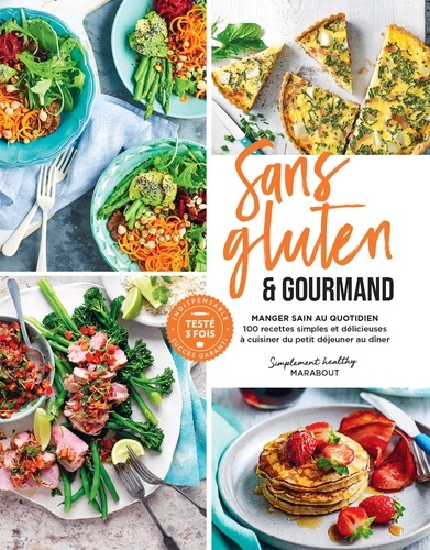 Sans gluten & gourmand / Joanna McMillan | McMillan, Joanna. Préfacier, etc.