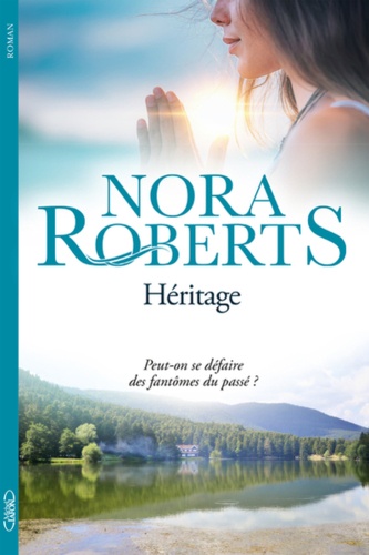 Héritage / Nora Roberts | Roberts, Nora (1950-....). Auteur