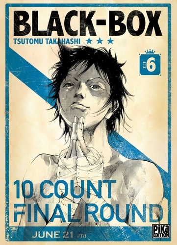 Black-Box. 6 / Tsutomu Takahashi | Takahashi, Tsutomu (1965-....). Scénariste. Illustrateur