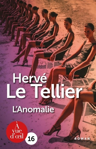 L'anomalie / Hervé Le Tellier | 