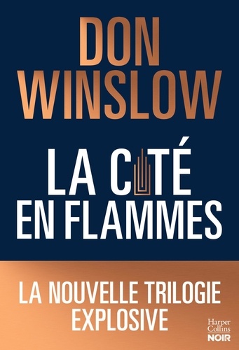 La cité en flammes / Don Winslow | Winslow, Don (1953-....). Auteur