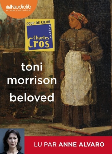 Beloved / Toni Morrison |