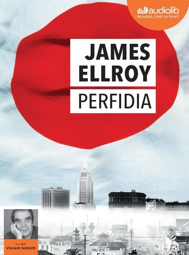 Perfidia / James Ellroy |