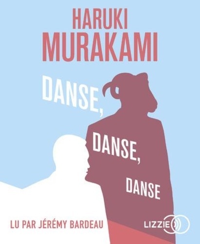 Danse, danse, danse / Haruki Murakami | 