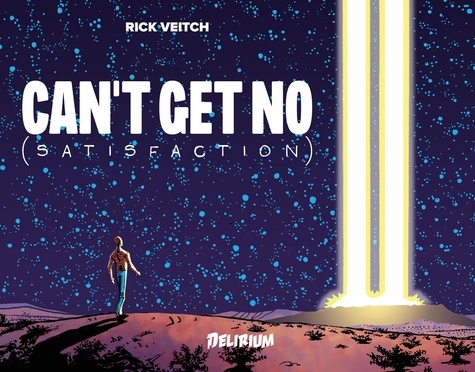 Can't get no : (satisfaction) / Rick Veitch | 