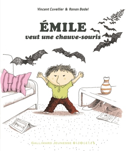 Emile veut une chauve-souris | Cuvellier, Vincent (1969-....). Auteur