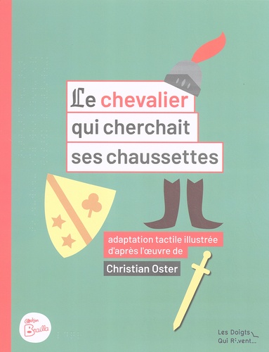 chevalier qui cherchait ses chaussettes (Le) | Oster, Christian (1949-....). Antécédent bibliographique