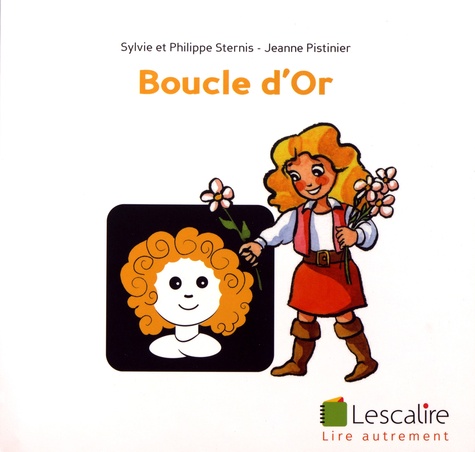 Boucle d'Or | Sternis, Sylvie. Adaptateur
