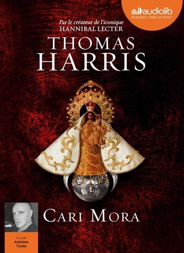 Cari Mora | Harris, Thomas. Auteur