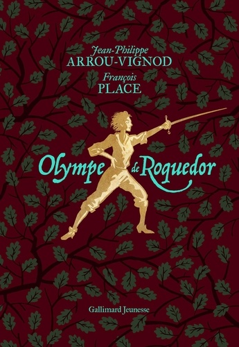 Olympe de Roquedor / Jean-Philippe Arrou-Vignod, François Place | Arrou-Vignod, Jean-Philippe (1958-....). Auteur