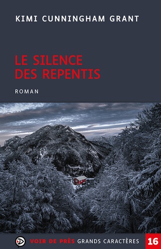 Le silence des repentis / Kimi Cunningham Grant | Cunningham Grant, Kimi. Auteur