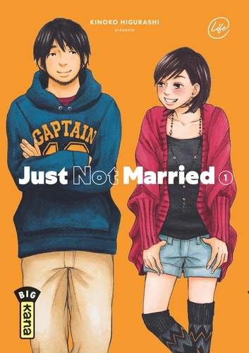 Just Not Married / Kinoko Higurashi | Higurashi, Kinoko. Auteur